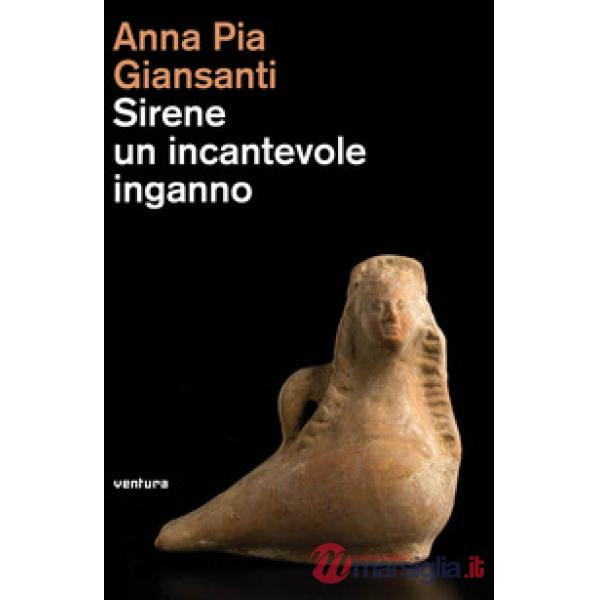 Sirene. Un incantevole inganno