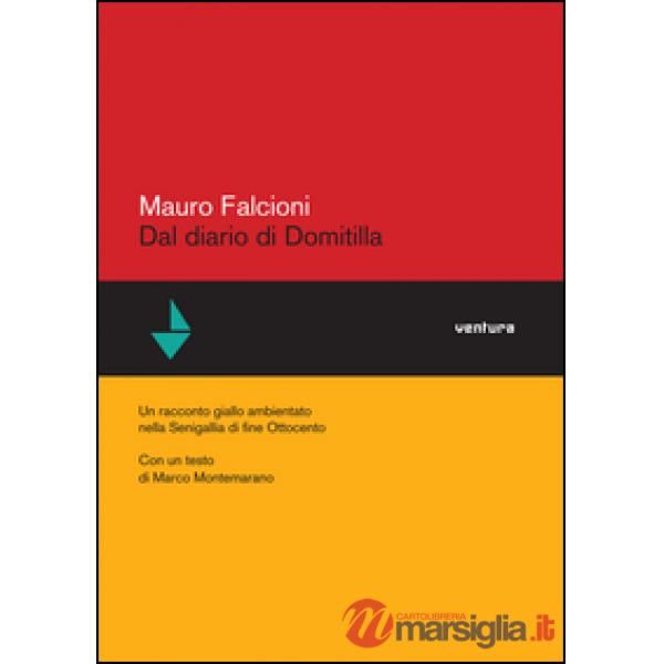 Dal diario di Domitilla. Un racconto ambientato nella Senigalia di fine Ottocento