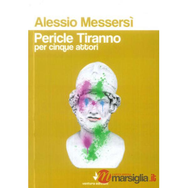 Pericle Tiranno per cinque attori