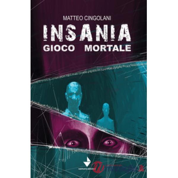 Insania gioco mortale