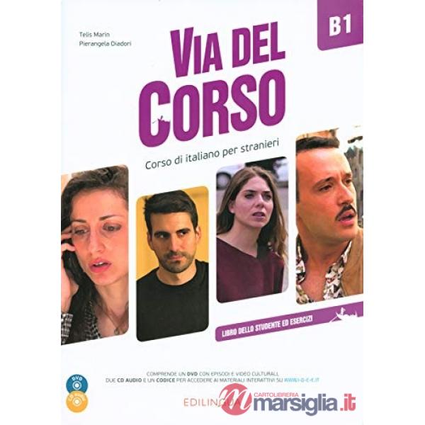 VIA DEL CORSO B1 LIBRO DELLO STUDENTE ED ESERCIZI + CD AUDIO (2) + D