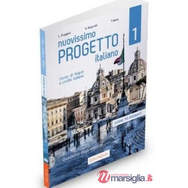 NUOVISSIMO PROGETTO ITALIANO 1 CORSO DI LINGUA E CIVILTA ITALIANA