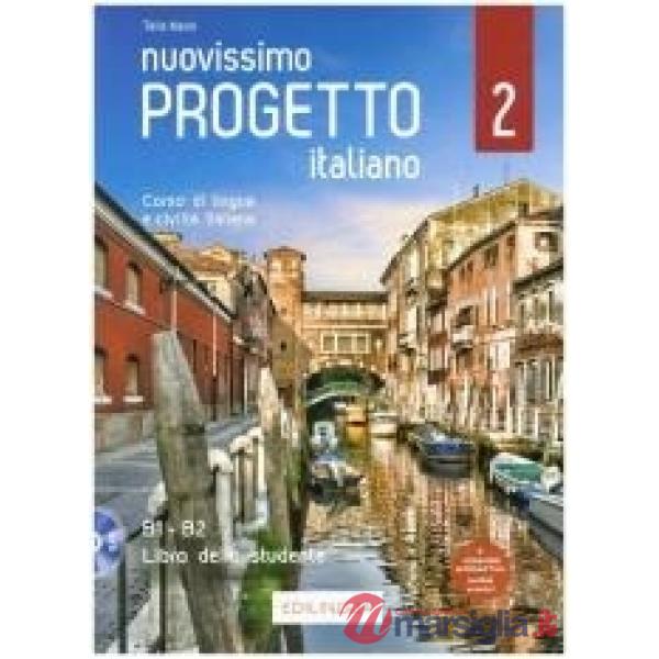 NUOVISSIMO PROGETTO ITALIANO 2 - CORSO DI LINGUA E CIVILTA ITALIANA