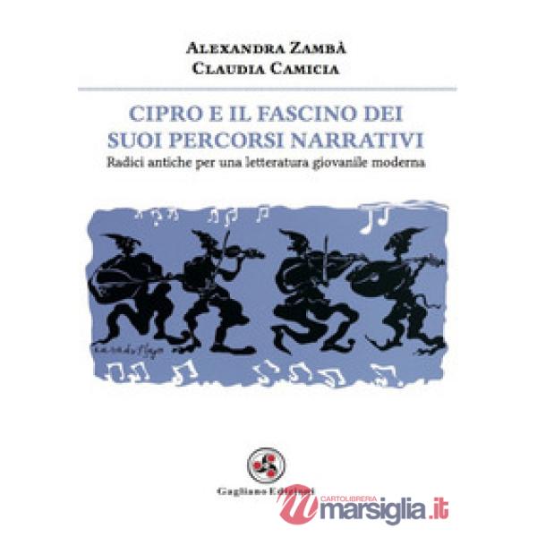 Cipro e il fascino dei suoi percorsi narrativi. Radici antiche per una letteratu