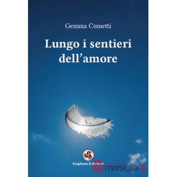 Lungo i sentieri dell'amore