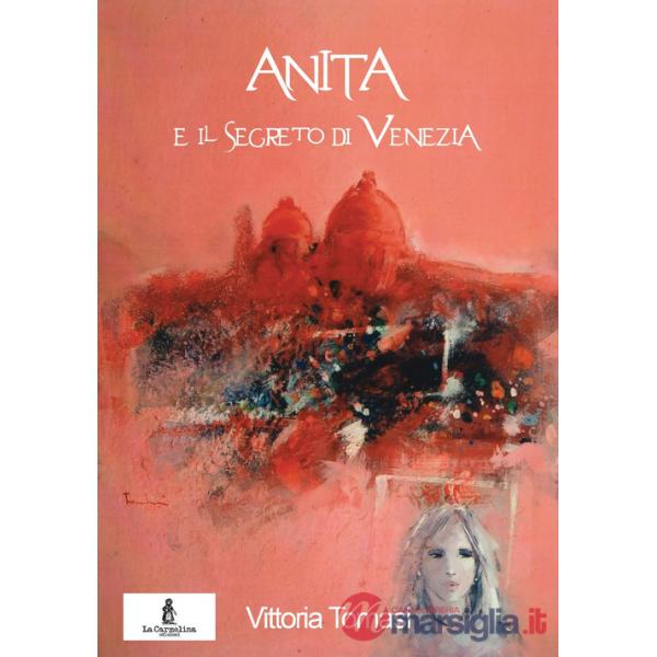 Anita e il segreto di Venezia