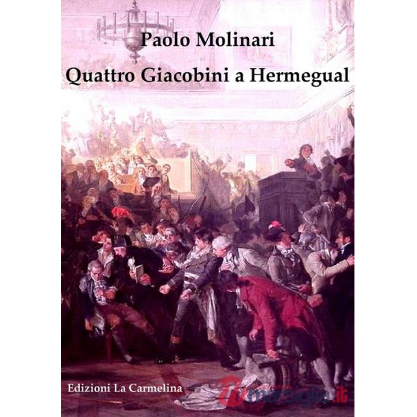 Quattro giacobini a Hermegual