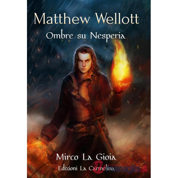 Matthew Wellott. Ombre su Nesperia
