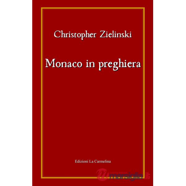 Monaco in preghiera