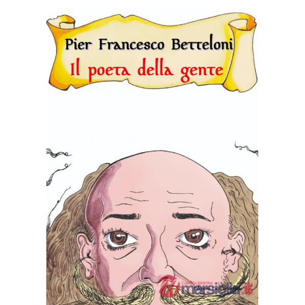 Poeta della gente (Il)
