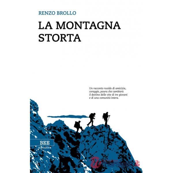 Montagna storta (La)