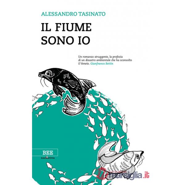 Fiume sono io (Il)