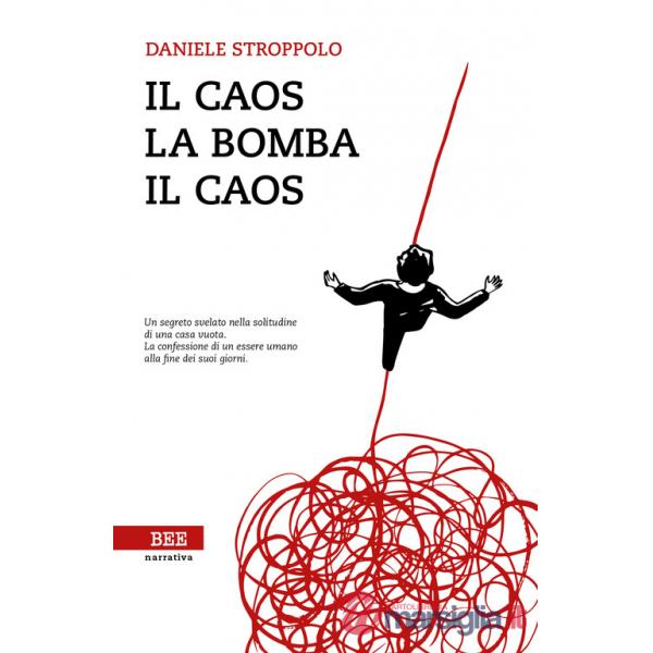 Caos, la bomba, il caos (Il)