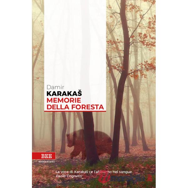 Memorie della foresta