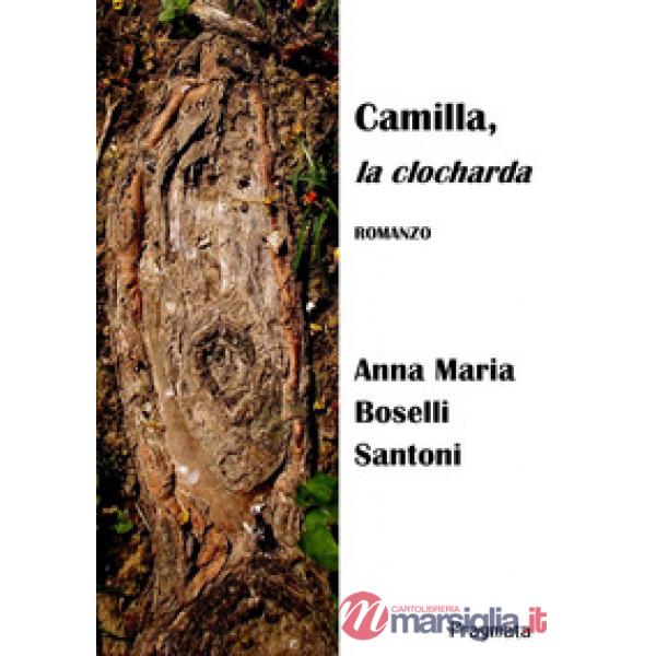 Camilla, la clocharda