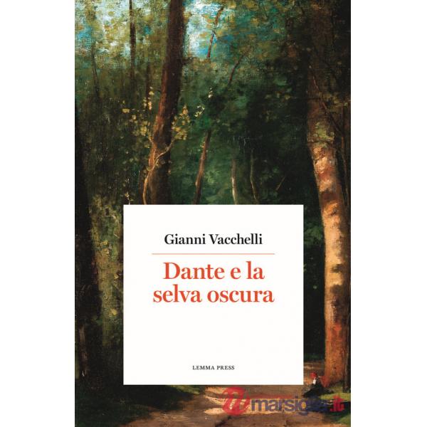Dante e la selva oscura