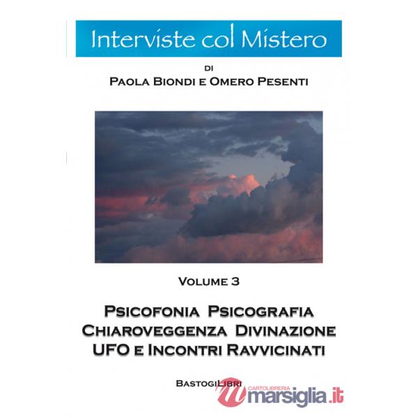 Psicofonia psicografia chiaroveggenza divinazione ufo e incontri ravvicinati