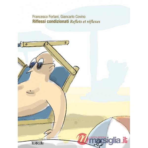 Riflessi condizionati-Reflets et réflexes