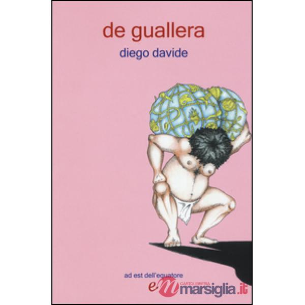 De guallera