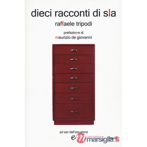Dieci racconti di SLA