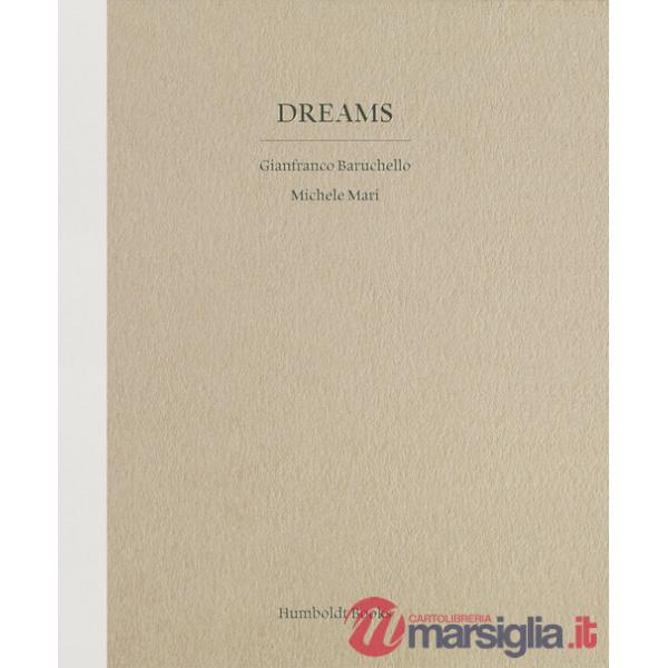 Dreams. Ediz. illustrata