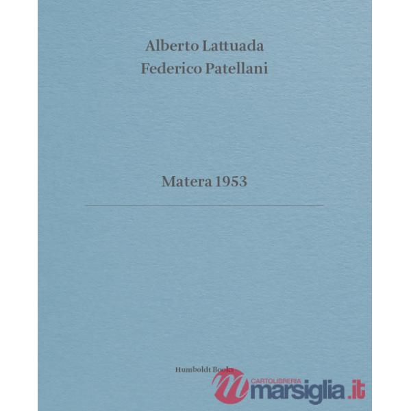 Matera 1953. Ediz. italiana e inglese