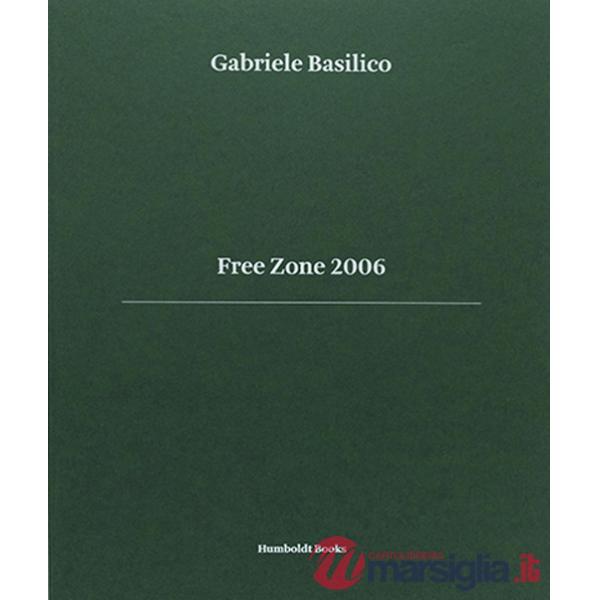Free Zone 2006