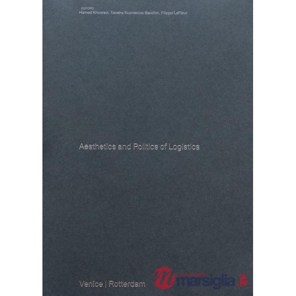 Aesthetics and Politics of Logistics. Marghera