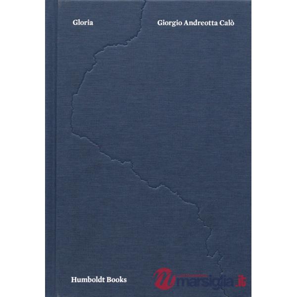 Gloria. Ediz. italiana e inglese