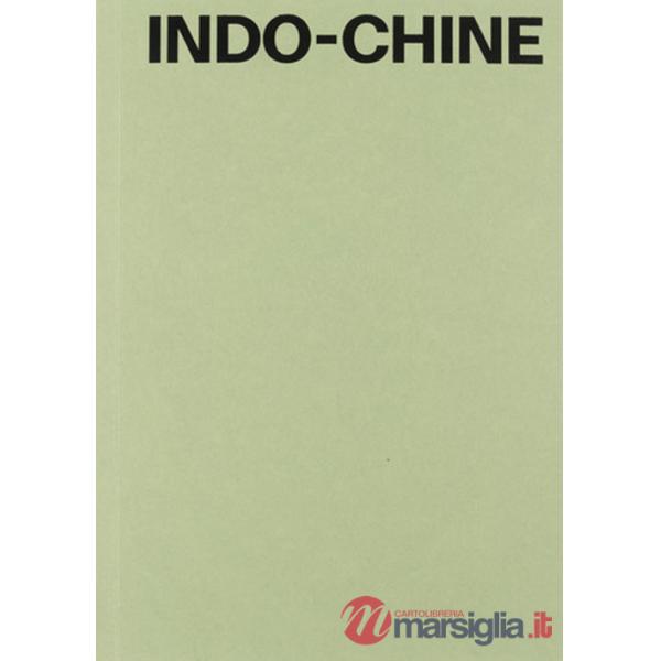 Indo-Chine. Ediz. inglese e francese