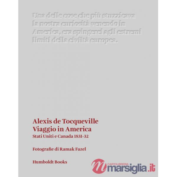 Viaggio in America. Stati Uniti e Canada (1831-32)