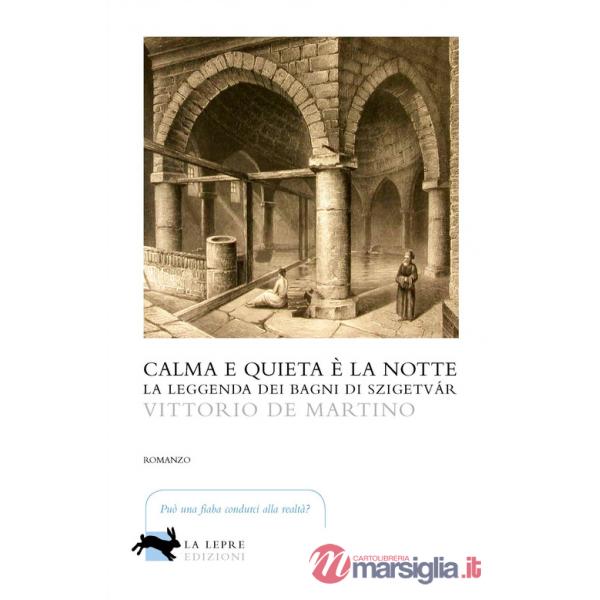 Calma e quieta è la notte