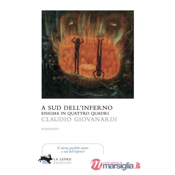 A sud dell'inferno. Enigma in quattro quadri