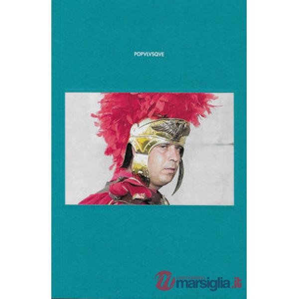 Popvlvsque. Ediz. illustrata