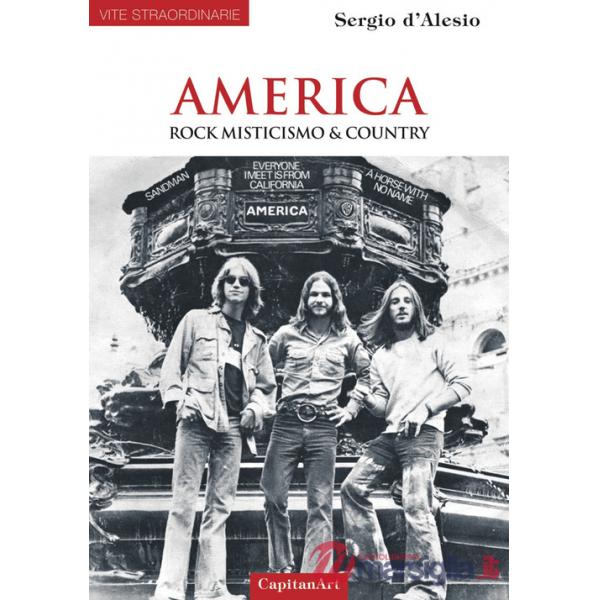 America. Rock, misticismo & country