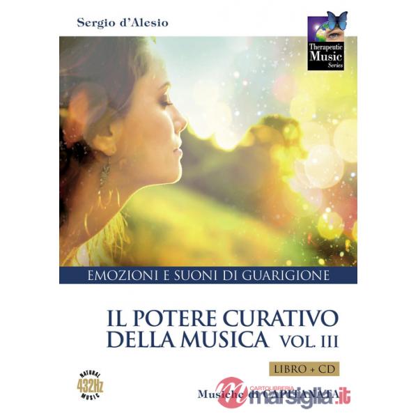 Potere curativo della musica. Con CD-Audio (Il). Vol. 3