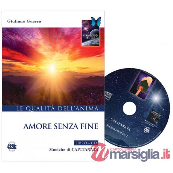 Amore senza fine. Con CD-Audio