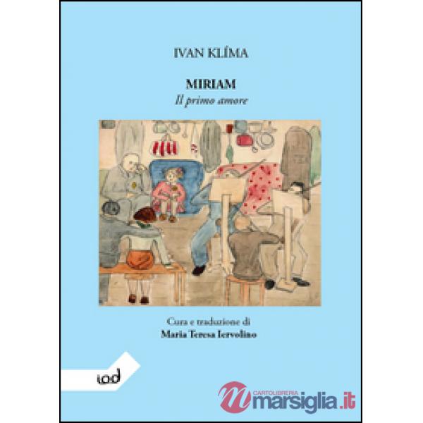 Miriam. Il primo amore