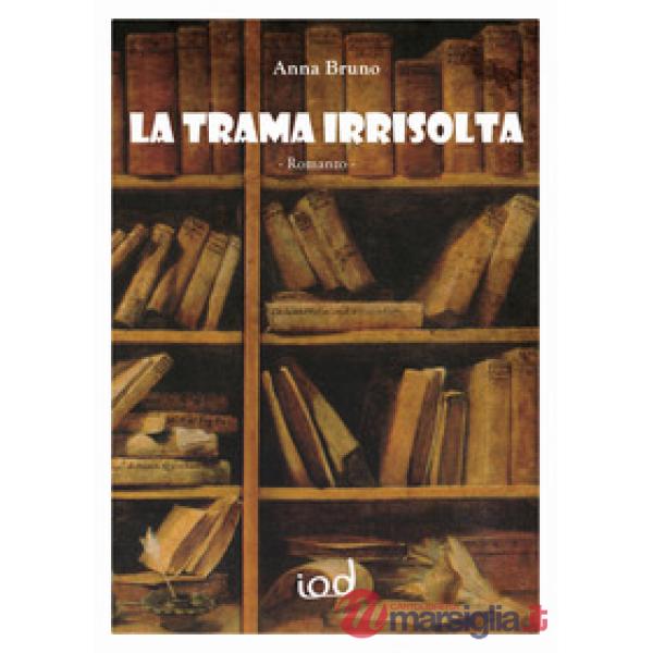 Trama irrisolta (La)