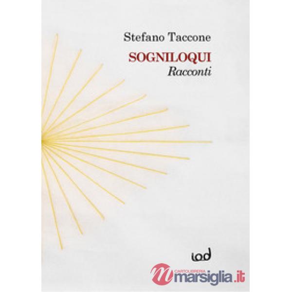 Sogniloqui. Racconti