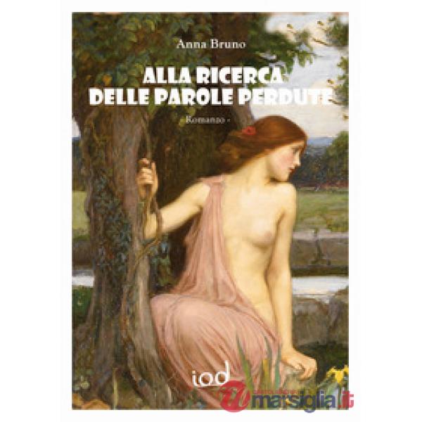 Alla ricerca delle parole perdute