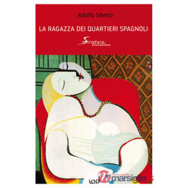 Ragazza dei quartieri spagnoli (La)