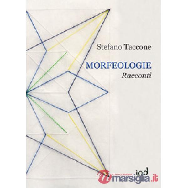 Morfeologie. Racconti