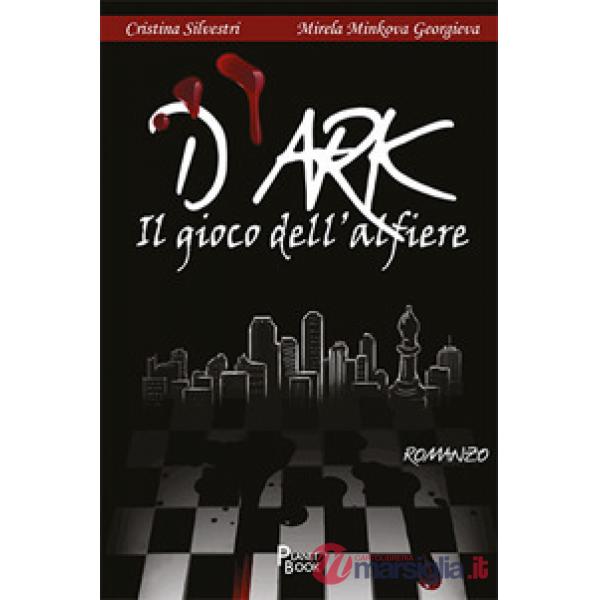 D'ark. Il gioco dell'alfiere
