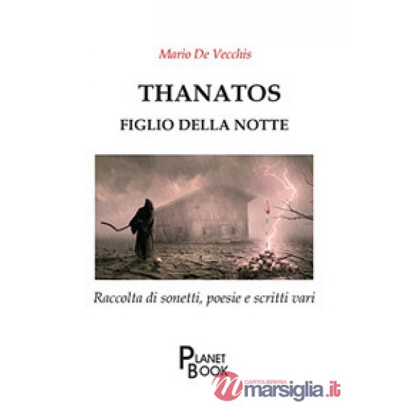 Thanatos. Figlio della notte