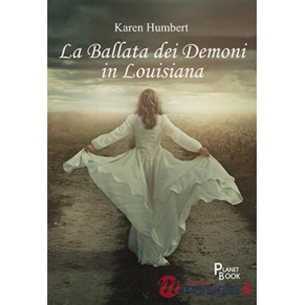 Ballata dei demoni in Louisiana (La)