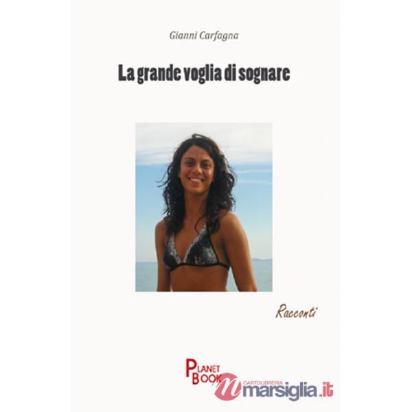 Grande voglia di sognare (La)