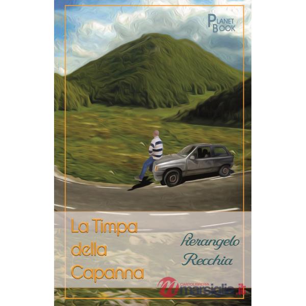 Timpa della capanna (La)
