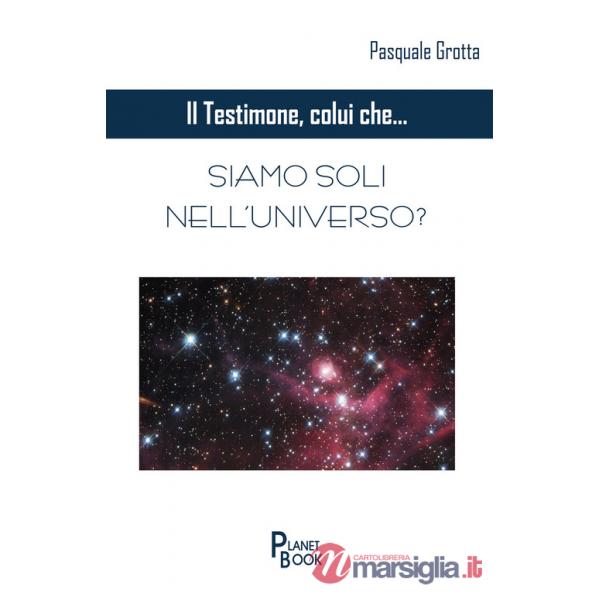 Siamo soli nell'universo?