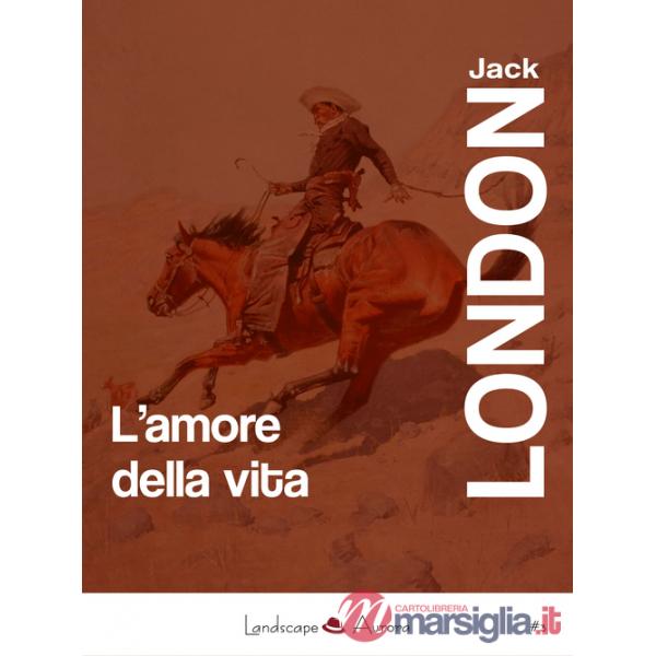 Amore della vita (L')